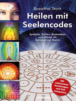 cover image of Heilen mit Seelencodes